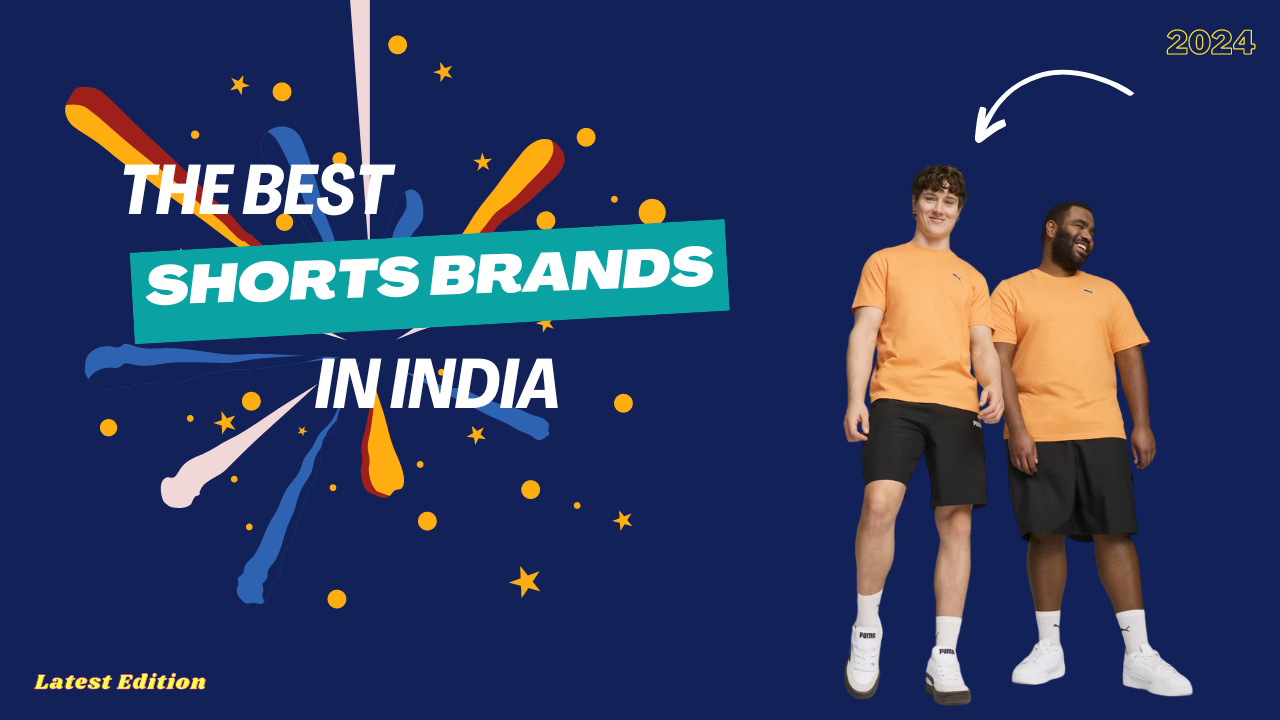 Best 10 Shorts Brands In India